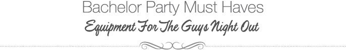 Bachelor Party Gifts